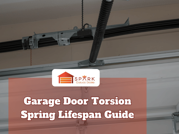 Spark Garage Doors_Garage Door Torsion Spring